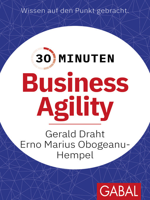 Title details for 30 Minuten Business Agility by Gerald Draht - Available